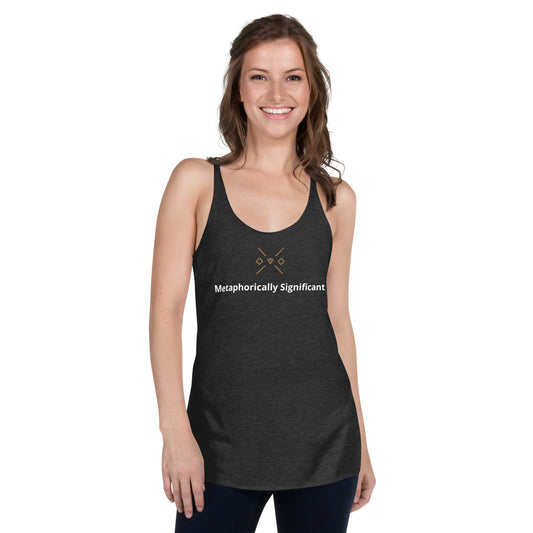 Women's Racerback Tank | Print | Metaphorically Significant Collection